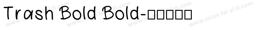 Trash Bold Bold字体转换